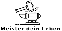 Meister dein Leben